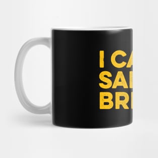 Funny Warning - I Cause Safety Briefs Mug